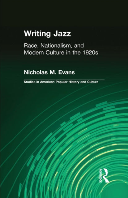 Book cover of: Writing Jazz. By: Nicholas M. Evans