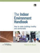 Book cover of: Indoor Environment Handbook. By: Philomena Bluyssen