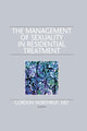 Book cover of: Management of Sexuality in Residential Treatment. By: Gordon Northrup