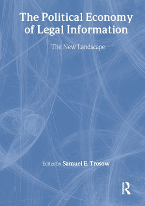 Political Economy of Legal Information
