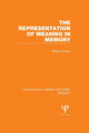 Book cover of: Representation of Meaning in Memory (PLE: Memory). By: Walter Kintsch