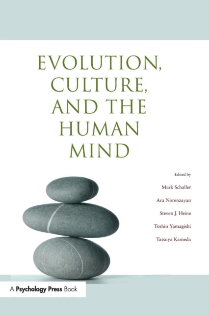 Book cover of: Evolution, Culture, and the Human Mind. By: Mark Schaller