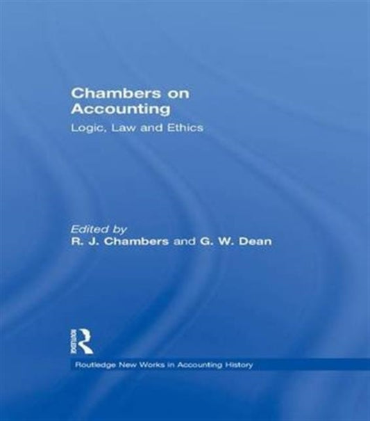 Book cover of: Chambers on Accounting. By: R. J. Chambers