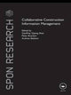 Book cover of: Collaborative Construction Information Management. By: Geoffrey Shen