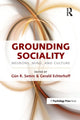 Book cover of: Grounding Sociality. By: Gün R. Semin