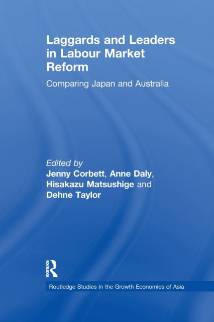 Laggards and Leaders in Labour Market Reform