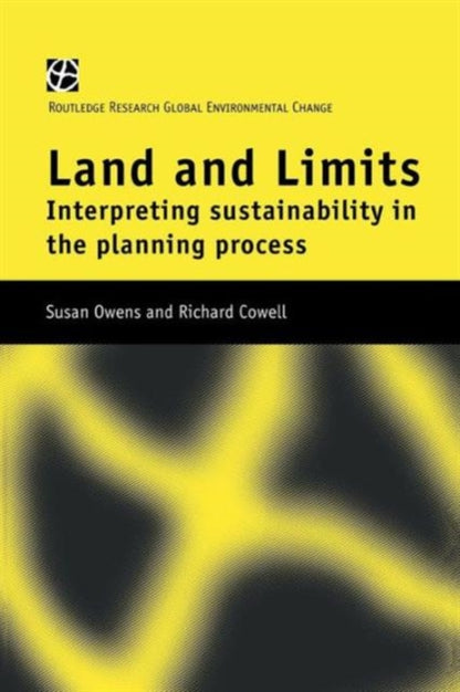 Book cover of: Land and Limits. By: Richard Cowell