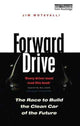 Book cover of: Forward Drive. By: Jim Motavalli