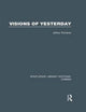 Book cover of: Visions of Yesterday. By: Jeffrey Richards