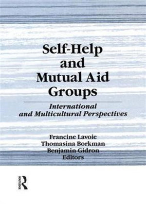 Self-Help and Mutual Aid Groups