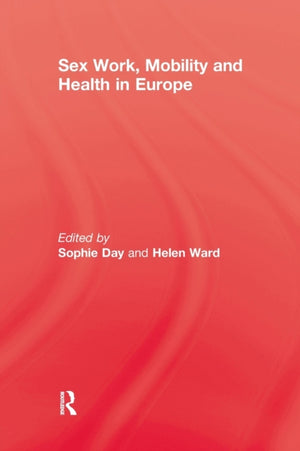 Sex Work, Mobility & Health