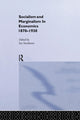 Book cover of: Socialism & Marginalism in Economics 1870 - 1930. By: Ian Steedman