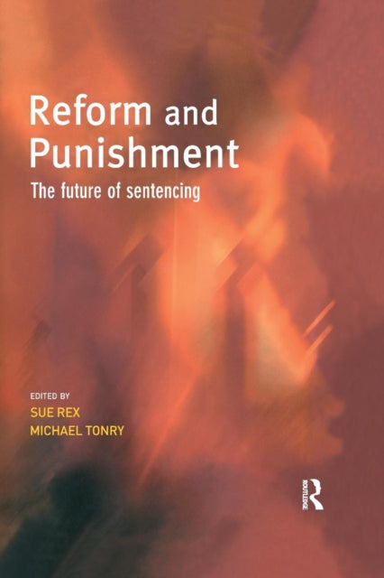 Book cover of: Reform and Punishment. By: Sue Rex