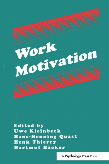 Book cover of: Work Motivation. By: Uwe Kleinbeck