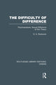 Book cover of: Difficulty of Difference. By: David Norman Rodowick