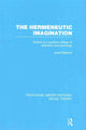 Book cover of: Hermeneutic Imagination (RLE Social Theory). By: Josef Bleicher