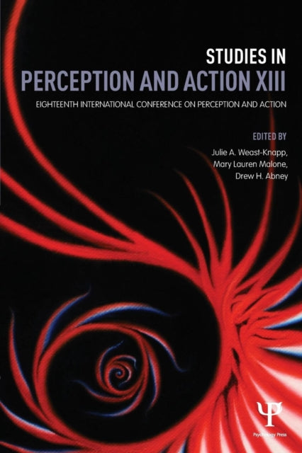 Book cover of: Studies in Perception and Action XIII. By: Julie A. Weast-Knapp
