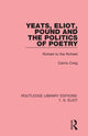 Book cover of: Yeats, Eliot, Pound and the Politics of Poetry. By: Cairns Prof Craig