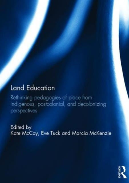 Book cover of: Land Education. By: Kate McCoy