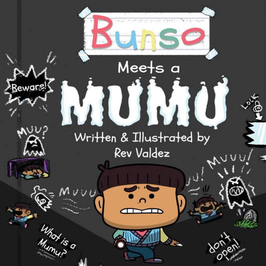 Book cover of: Bunso Meets a Mumu. By: Rev Valdez