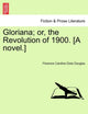 Book cover of: Gloriana; Or, the Revolution of 1900. [A Novel.]