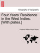 Book cover of: Four Years' Residence in the West Indies. [With plates.]