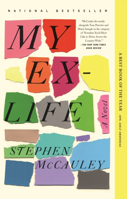 Book cover of: My Ex-Life. By: Stephen McCauley
