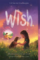 Wish 9781250144058 Barbara O'Connor