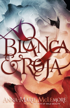 Blanca ja Roja