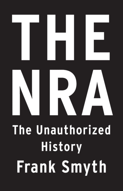 Book cover of: NRA. By: Frank Smyth