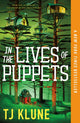 Book cover of: In the Lives of Puppets. By: TJ Klune