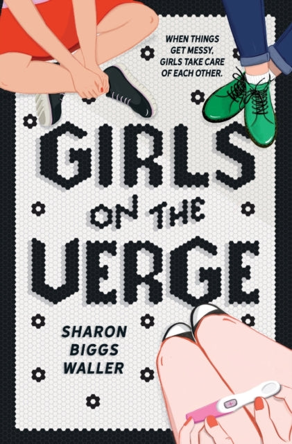 Book cover of: Girls on the Verge. By: Sharon Biggs Waller