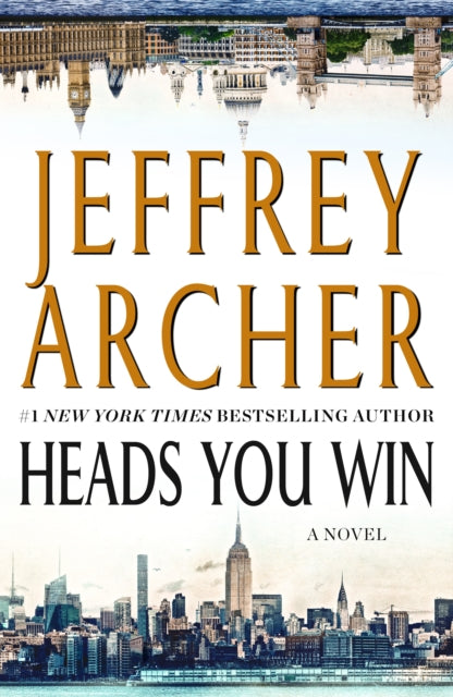 Book cover of: Heads You Win. By: Jeffrey Archer