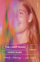 Book cover of: Light Years. By: Chris Rush