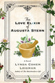 Book cover of: Love Elixir of Augusta Stern. By: Lynda Cohen Loigman