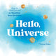 Book cover of: Hello, Universe. By: Melanie Baker
