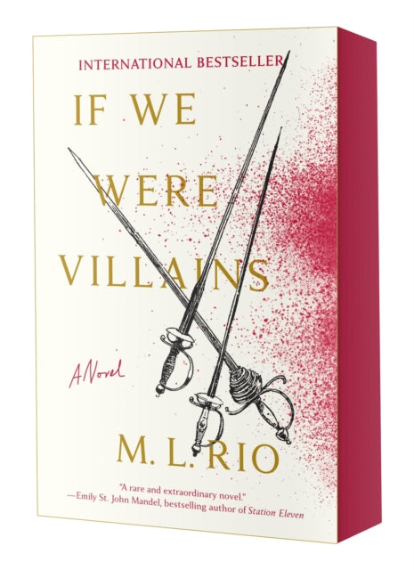 Book cover of: If We Were Villains. By: M. L. Rio
