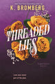 Threaded Lies