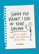 Book cover of: Sorry For What I Did in Your Dream. By: Joe Hopper