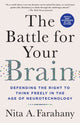 Book cover of: Battle for Your Brain. By: Nita A. Farahany