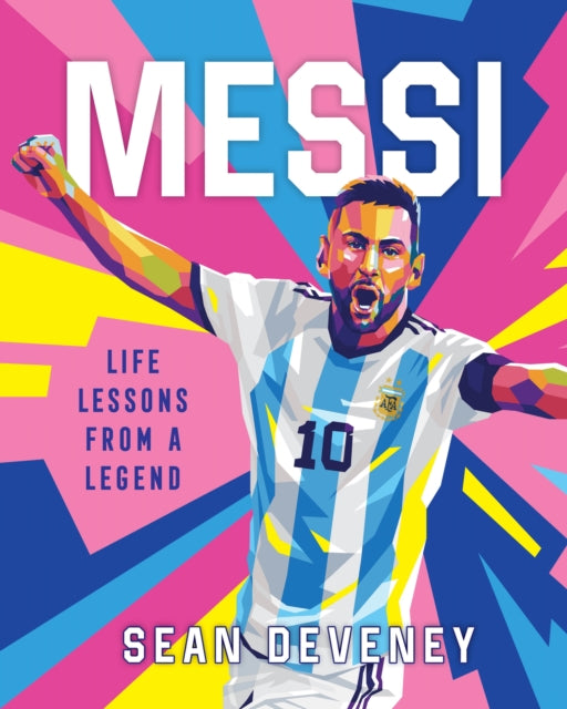 Book cover of: Messi. By: Sean Deveny