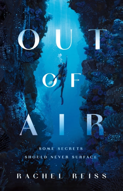 Book cover of: Out of Air. By: Rachel Reiss