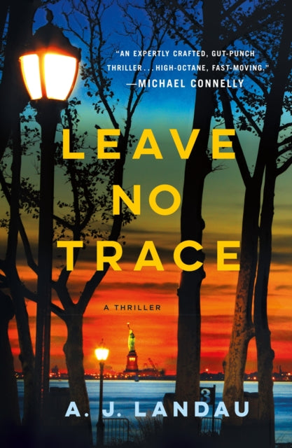 Book cover of: Leave No Trace. By: A. J. Landau