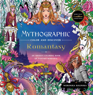 Mythographic Color and Discover: Romantasy, An Artist’s Coloring Book of Fantasy Romance