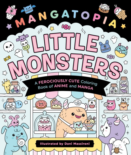 Book cover of: Mangatopia: Little Monsters