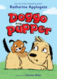 Book cover of: Doggo and Pupper. By: Katherine Applegate