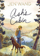 Book cover of: Ash’s Cabin. By: Jen Wang