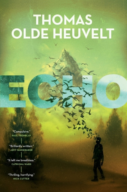 Book cover of: Echo. By: Thomas Olde Heuvelt