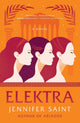 Book cover of: Elektra. By: Jennifer Saint