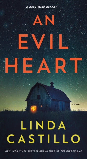 Book cover of: Evil Heart. By: Linda Castillo